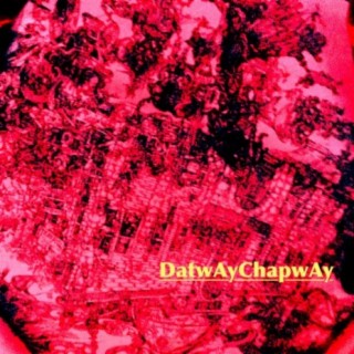 DatwayChapway