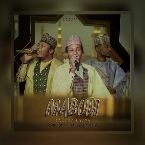 Mabudi ft. Rabil Jos & Najib Alhausawy | Boomplay Music