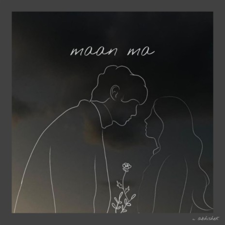 Maan ma | Boomplay Music