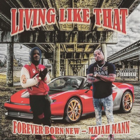 Living Like That ft. Majah Mann | Boomplay Music