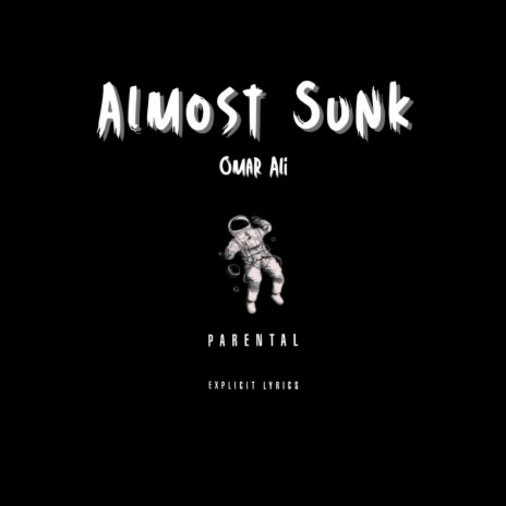 Almost Sunk | Boomplay Music