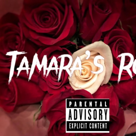 Tamara's Rose