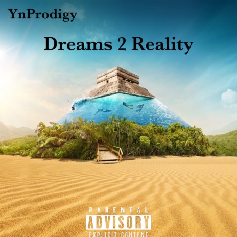 Dreams 2 reality | Boomplay Music