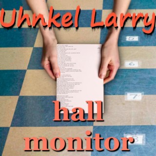 hall monitor lyrics | Boomplay Music