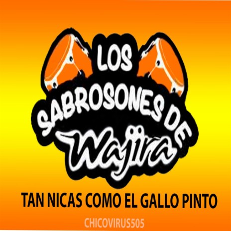 LOS SABROSONES DE WAJIRAHIPICO BACANALERO | Boomplay Music