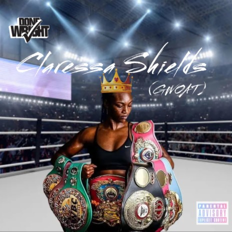 Claressa Shields (GWOAT) | Boomplay Music