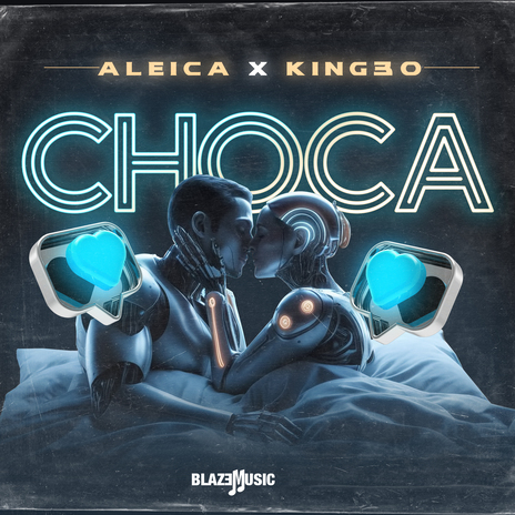 Choca ft. King30 | Boomplay Music
