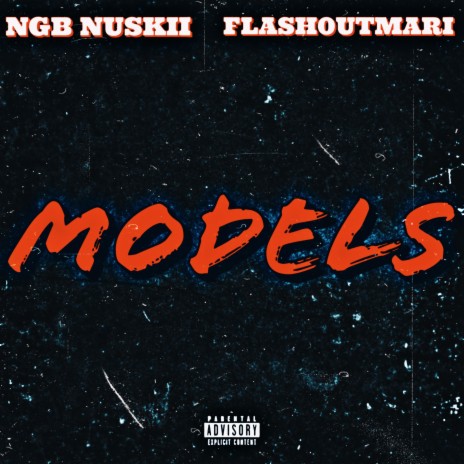 Models ft. Flash0utmari | Boomplay Music
