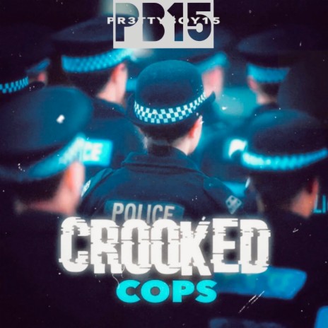 Crooked Cops | Boomplay Music
