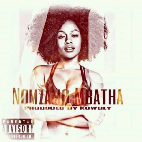 Nomzamo Mbatha (feat. DJ Major Key) | Boomplay Music