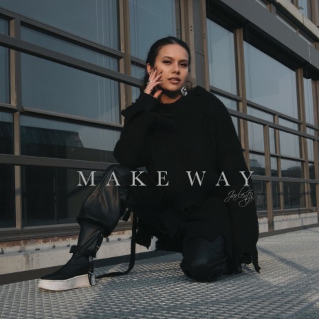 Make Way | Boomplay Music