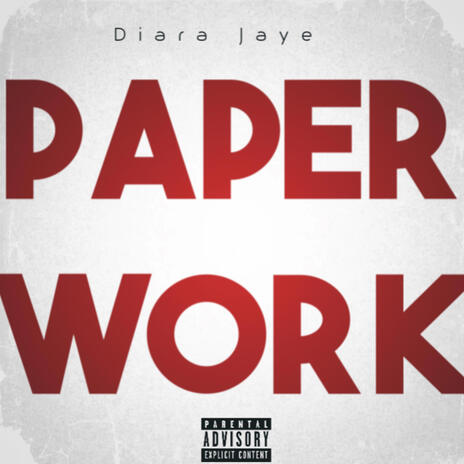 Paper Work | Boomplay Music