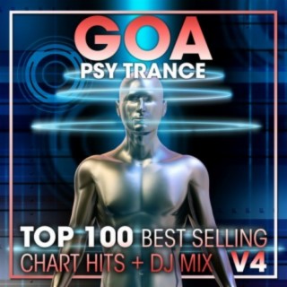 Goa Psy Trance Top 100 Best Selling Chart Hits + DJ Mix V4