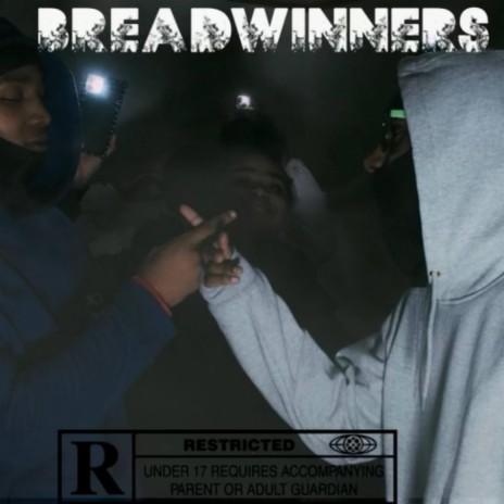 Breadwinners ft. Ky krazy | Boomplay Music