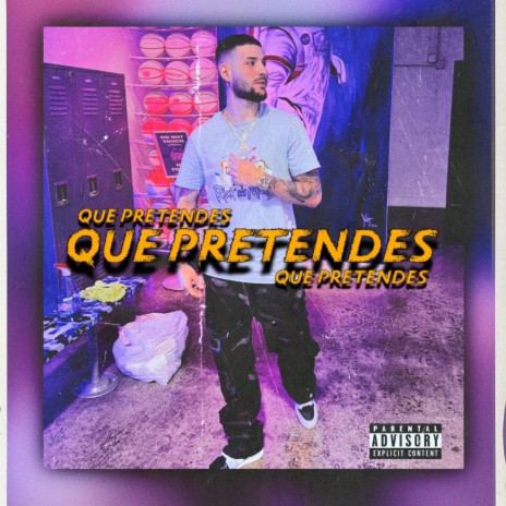 Que pretendes | Boomplay Music