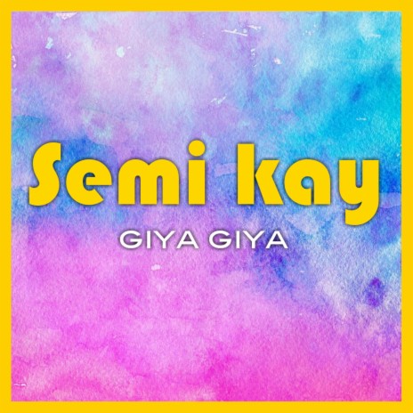 Giya Giya | Boomplay Music