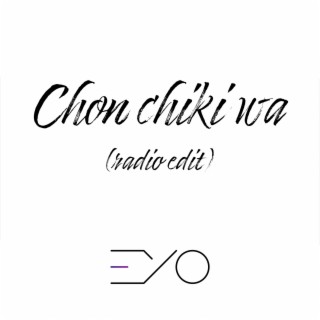 Chon chiki wa (Radio edit)