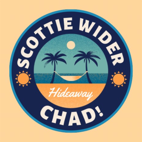 Hideaway! ft. Scottie Wider