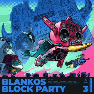 Blankos Block Party, Vol. 3 (Original Video Game Soundtrack)