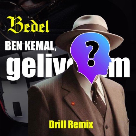 Ben Kemal, Geliyorum (Drill Remix)