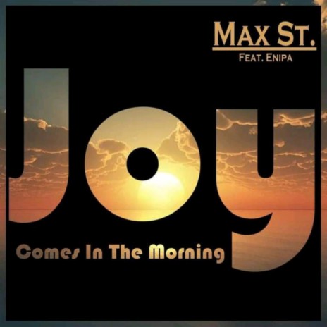 JCITM (Joy Comes in the Morning) (feat. Enipa)