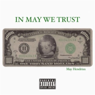 In May We Trust