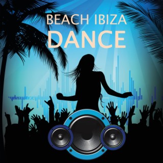 Beach Ibiza Dance