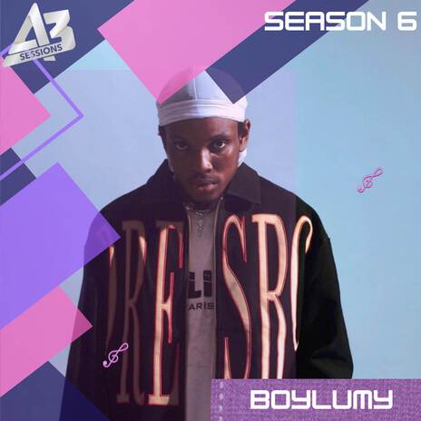 A3 Session: BoyLumy | Boomplay Music