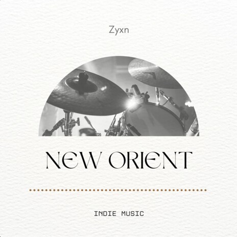 New Orient | Boomplay Music