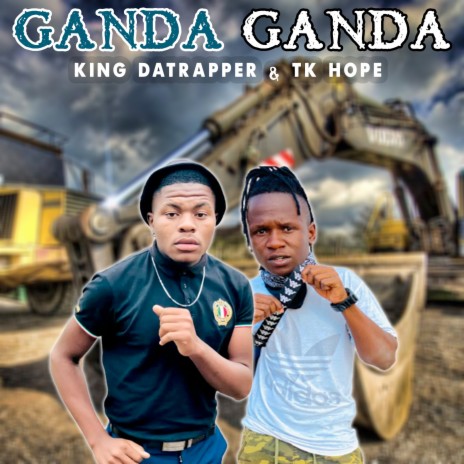 Ganda Ganda ft. TK Hope | Boomplay Music
