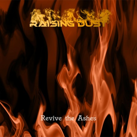 Revive the Ashes | Boomplay Music