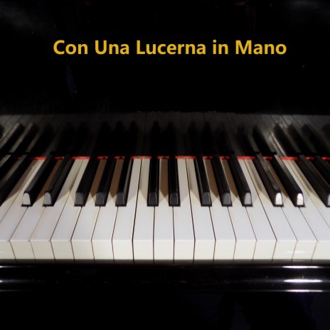 Con Una Lucerna in Mano | Boomplay Music