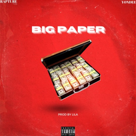 Big Paper ft. Yon Dee | Boomplay Music