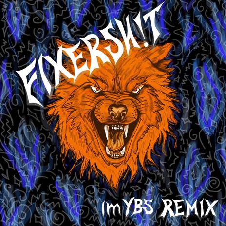 Fixersh!t (imYBS Remix) | Boomplay Music