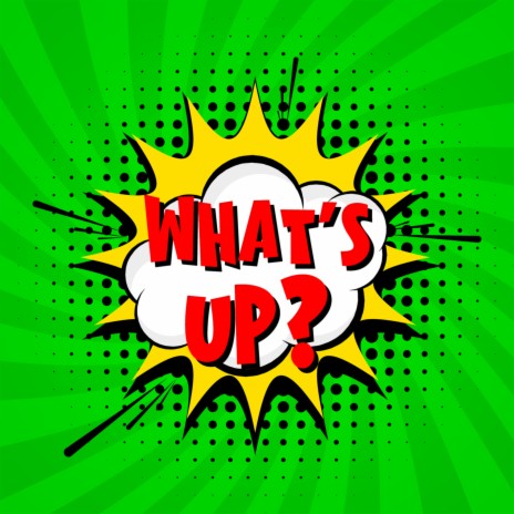 What's Up ft. OPT1S, Sib & Philya | Boomplay Music