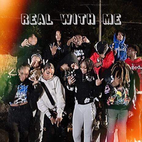 Real With Me | Boomplay Music