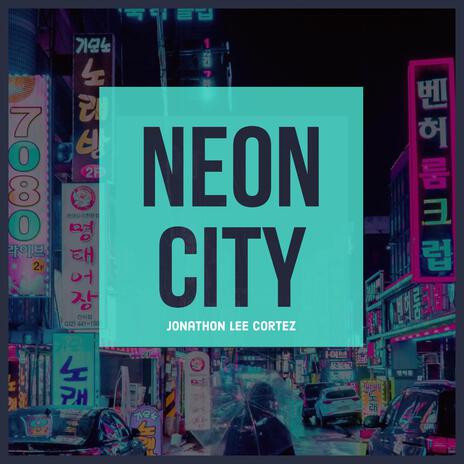 Neon City (Instrumental) | Boomplay Music