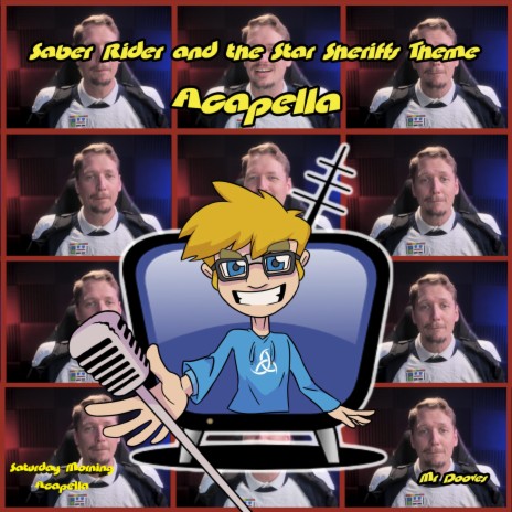 Saber Rider and the Star Sheriffs Theme (From Saber Rider and the Star Sheriffs) (Acapella)