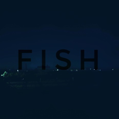 Fish | Boomplay Music