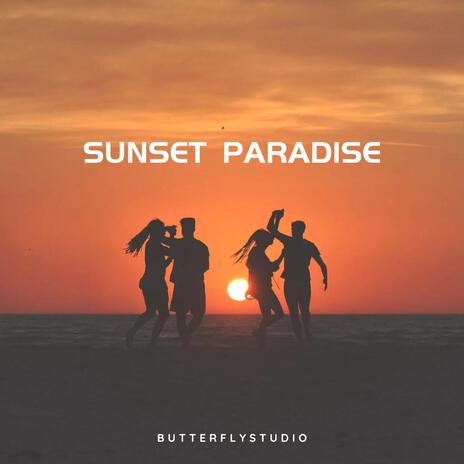 Sunset Paradise | Boomplay Music