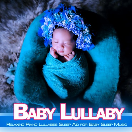 Bedtime Sleeping Music ft. Baby Sleep Music Academy & DEA Baby Lullaby Sleep Music Academy