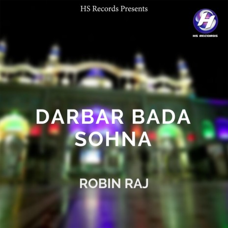 Saiyaan Da Darbar Bada Sohna | Boomplay Music