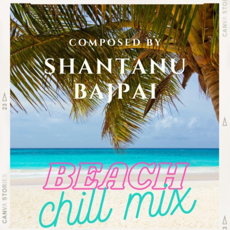 Beach Chill Mix | Boomplay Music