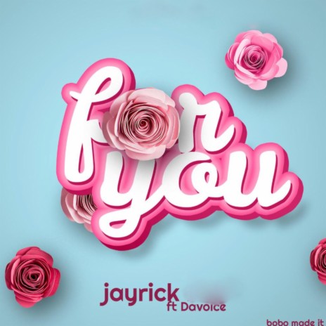 For you ft. Davoice | Boomplay Music