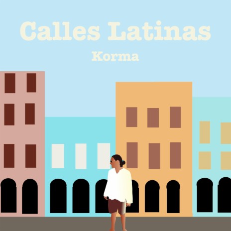 Calles Latinas | Boomplay Music