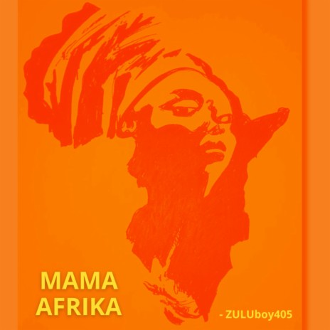 MAMA AFRIKA | Boomplay Music