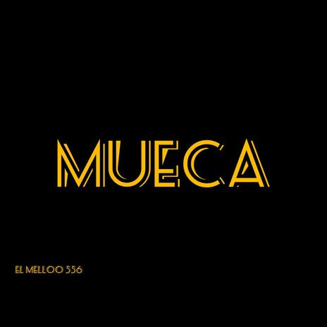 mueca | Boomplay Music