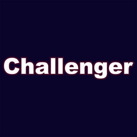 Challenger | Boomplay Music