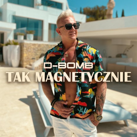 Tak Magnetycznie (Radio Edit) ft. Dance 2 Disco | Boomplay Music