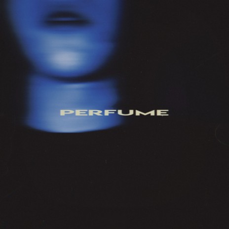 Perfume | Boomplay Music